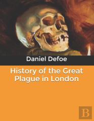 History Of The Great Plague In London