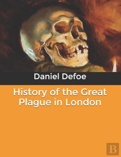 Bertrand.pt - History Of The Great Plague In London