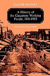 History Of The Guyanese Working People