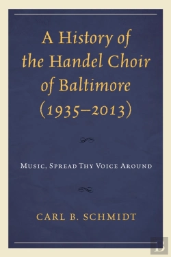 Bertrand.pt - History Of The Handel Choir Of Baltimore (1935-2013)
