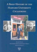 History Of The Harvard Cyclotrons