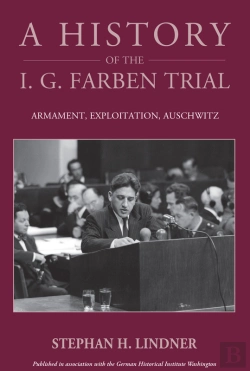 Bertrand.pt - History Of The I.G. Farben Trial