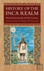 History Of The Inca Realm
