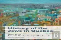 History Of The Jews In Quebec