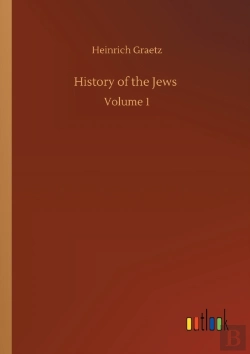 Bertrand.pt - History Of The Jews :Volume 1