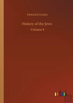 Bertrand.pt - History Of The Jews :Volume 4