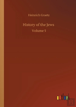 Bertrand.pt - History Of The Jews :Volume 5