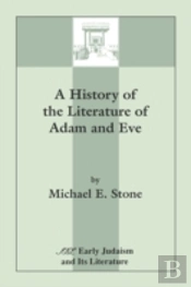 History Of The Literature Of Adam And Eve