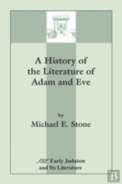 Bertrand.pt - History Of The Literature Of Adam And Eve