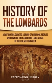 History Of The Lombards