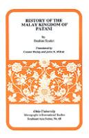History Of The Malay Kingdom Of Patani