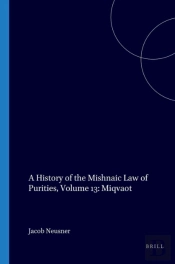 History Of The Mishnaic Law Of Purities