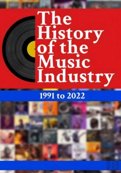 Bertrand.pt - History Of The Music Industry, Volume 1, 1991 To 2022