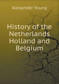 Bertrand.pt - History Of The Netherlands Holland And Belgium