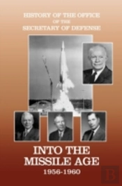 History Of The Office Of The Secretary Of Defense, Volume Iv