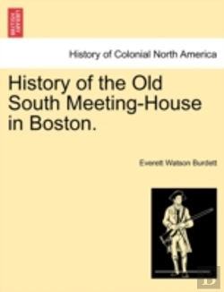 Bertrand.pt - History Of The Old South Meeting-House I