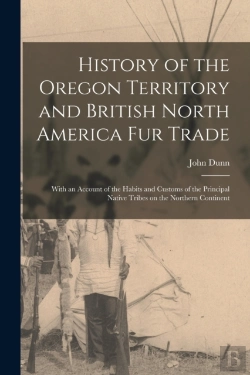 Bertrand.pt - History Of The Oregon Territory And Brit