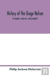 History Of The Osage Nation