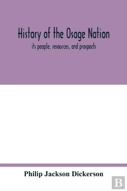 Bertrand.pt - History Of The Osage Nation