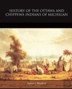Bertrand.pt - History Of The Ottawa And Chippewa India