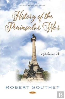 Bertrand.pt - History Of The Peninsular War. Volume Iii