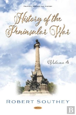 Bertrand.pt - History Of The Peninsular War. Volume Iv