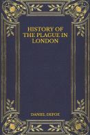 History Of The Plague In London