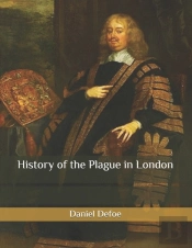 History Of The Plague In London