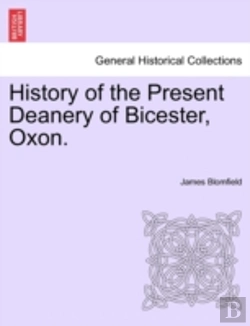 Bertrand.pt - History Of The Present Deanery Of Bicest