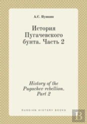History Of The Pugachev Rebellion. Part 2