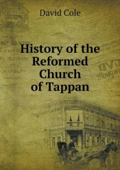 History Of The Reformed Church Of Tappan