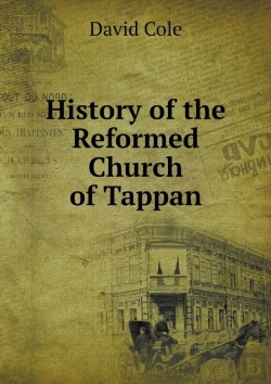 Bertrand.pt - History Of The Reformed Church Of Tappan