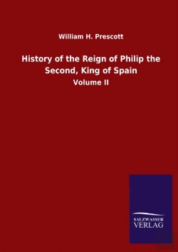 Bertrand.pt - History Of The Reign Of Philip The Secon