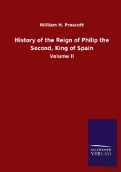 History Of The Reign Of Philip The Secon