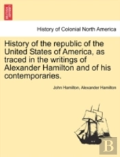 History Of The Republic Of The United St