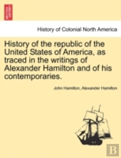 Bertrand.pt - History Of The Republic Of The United St