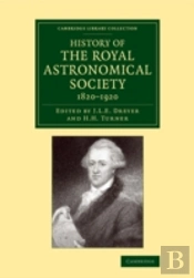 History Of The Royal Astronomical Society, 1820-1920