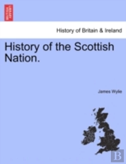 Bertrand.pt - History Of The Scottish Nation.