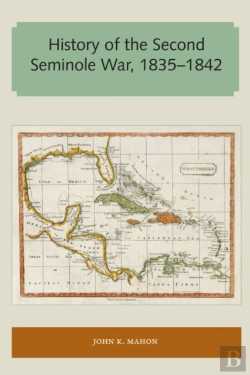 Bertrand.pt - History Of The Second Seminole War, 1835-1842