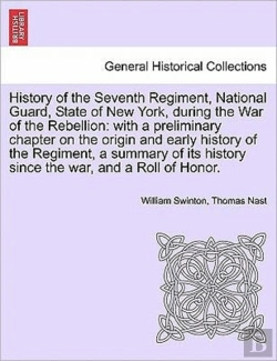 Bertrand.pt - History Of The Seventh Regiment, Nationa