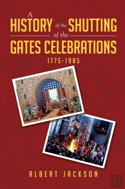 Bertrand.pt - History Of The Shutting Of The Gates Celebrations 1775-1985