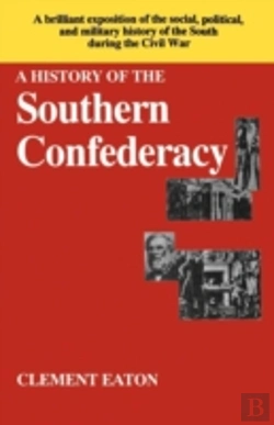 Bertrand.pt - History Of The Southern Confederacy