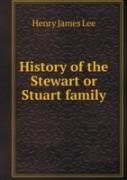 History Of The Stewart Or Stuart Family