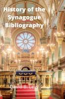 History Of The Synagogue Bibliography