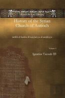 History Of The Syrian Church Of Antioch (Vol 1)