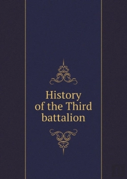 Bertrand.pt - History Of The Third Battalion