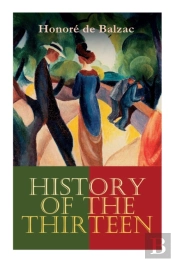 History Of The Thirteen