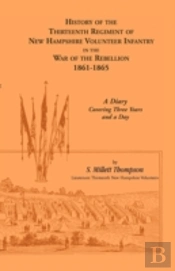 History Of The Thirteenth Regiment Of Ne
