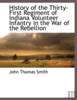 Bertrand.pt - History Of The Thirty-First Regiment Of