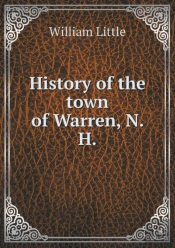 History Of The Town Of Warren, N. H